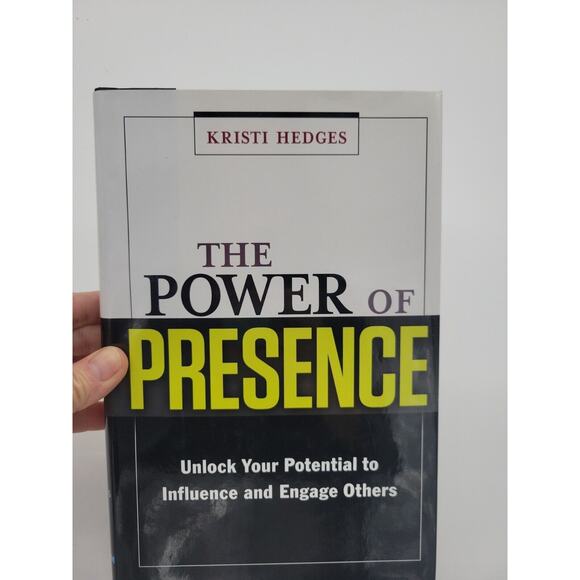 The Power of Presence: Unlock Your Potential to Influence and Engage others book - Picture 1 of 10